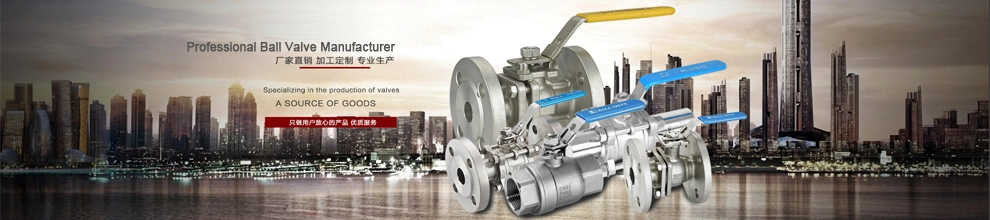 API/JIS/DIN 2PC Flange&Threaded Ball Valve Carbon Steel&Stainless Steel Ball Valve Floating&Trunnion Ball Valve Pneumatic/Electric Ball Valve